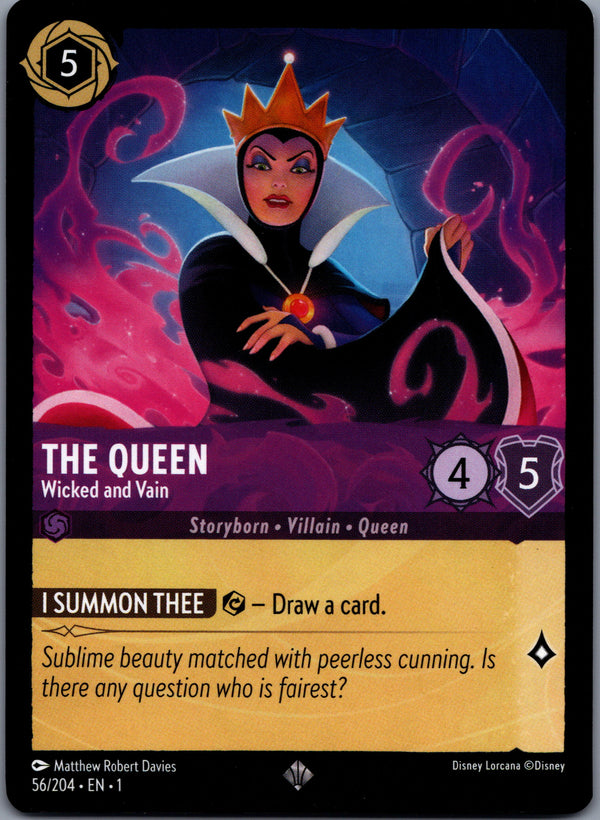 056 The Queen - Wicked and Vain The First Chapter Super Rare NM
