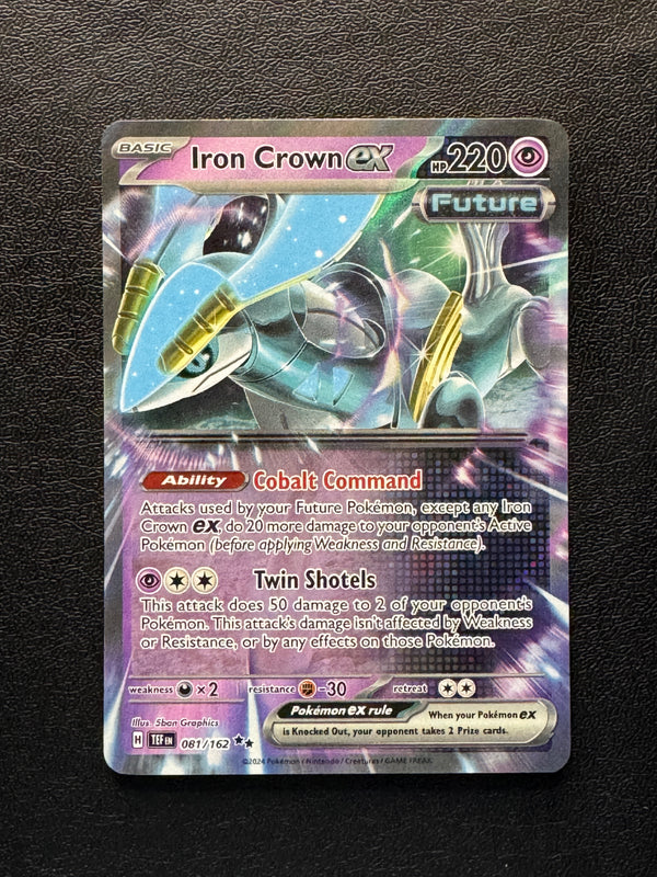 081 Iron Crown ex Temporal Forces Double Rare Near Mint