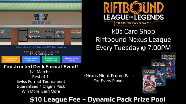 Riftbound TCG - Tuesday 7:00PM Nexus League