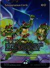 002 Teleportation Circle [Foil] Teenage Mutant Ninja Turtles Source Material Mythic Borderless Foil Near Mint