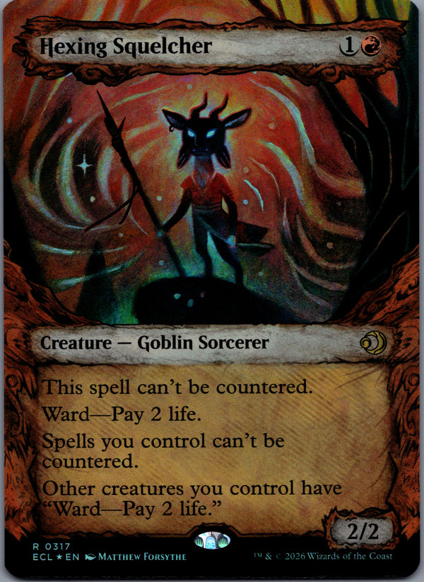 317 Hexing Squelcher [Foil] Lorwyn Eclipsed Rare Fable Frame Foil Near Mint