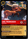 113 Carl Fredricksen - On the Move Attack of the Vine! Super Rare NM