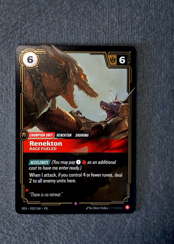 019 Renekton, Rage Fueled [Foil] Vendetta Rare NM