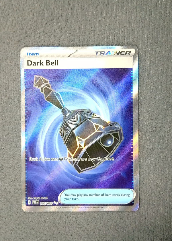 106 Dark Bell Pitch Black Ultra Rare NM