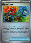118 Ogre's Mask [Poke Ball] Prismatic Evolutions Uncommon Near Mint