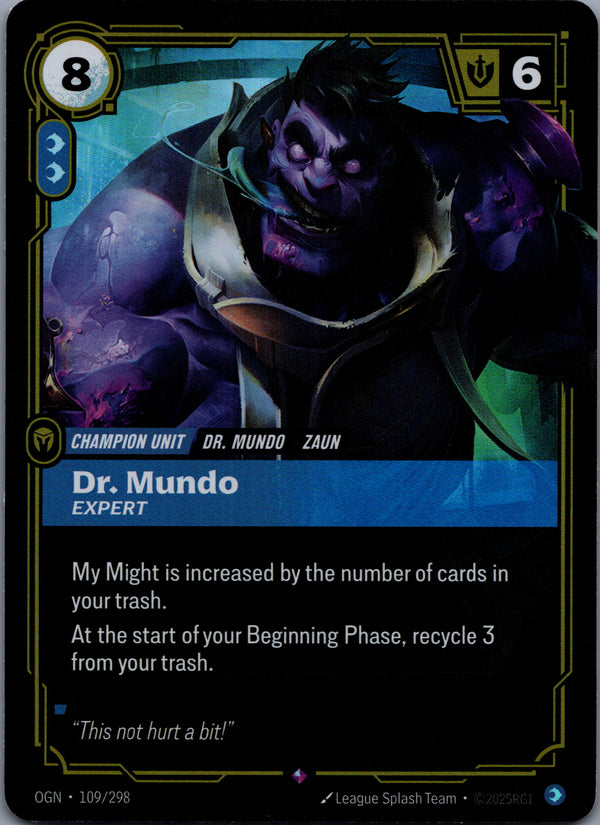 109 Dr. Mundo - Expert [Foil] Origins Rare Near Mint