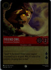 144 Friend Owl - Cantankerous Neighbor [Foil] Reign of Jafar Common Near Mint