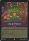 081 This Is My Family [Foil] Archazia's Island Common Near Mint