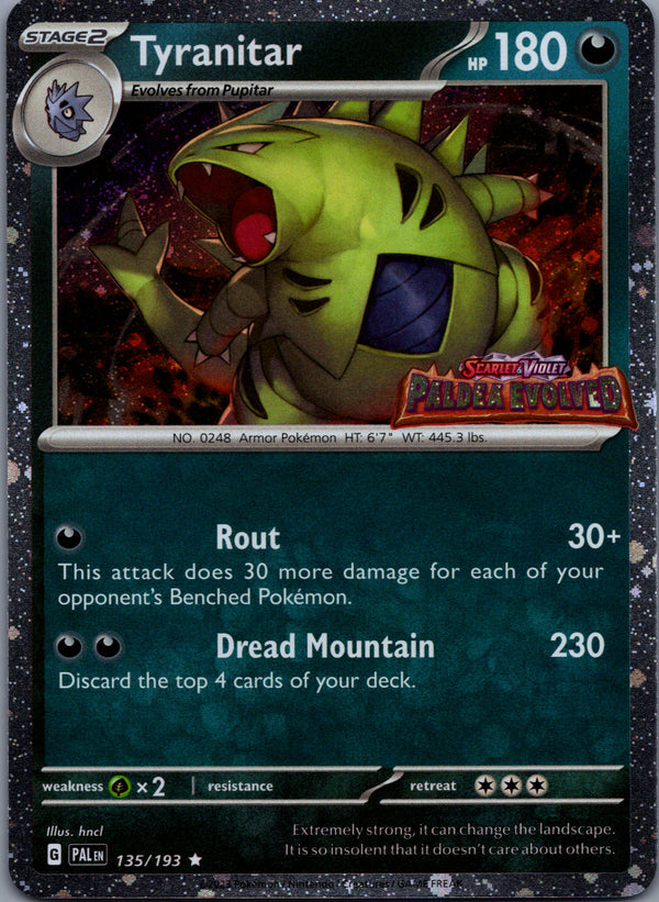 135 Tyranitar [Stamped] Paldea Evolved Rare NM