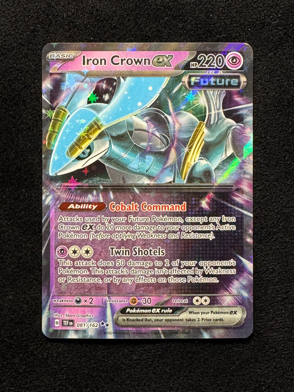 081 Iron Crown ex Temporal Forces Double Rare Near Mint