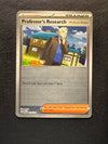 124 Professor's Research: Professor Rowan [Poke Ball] Prismatic Evolutions Common Near Mint