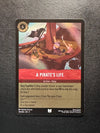 132 A Pirate's Life [Foil] Fabled Uncommon Near Mint