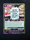 OP07-077 We're Going to Claim the One Piece!!! 500 Years in the Future Rare Near Mint