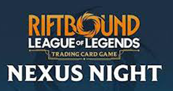 Riftbound TCG - Tuesday 7:00PM Nexus League