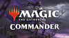 Magic TCG - Wednesday 7:00PM Commander League